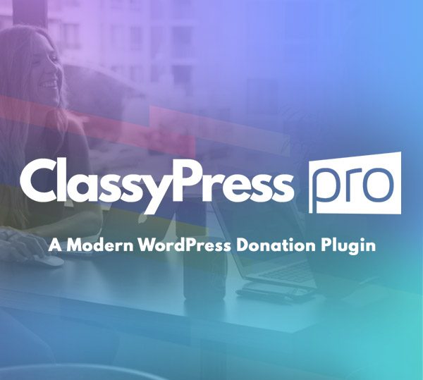 ClassyPress PRO by Mittun - Modern WordPress Donation Plugin